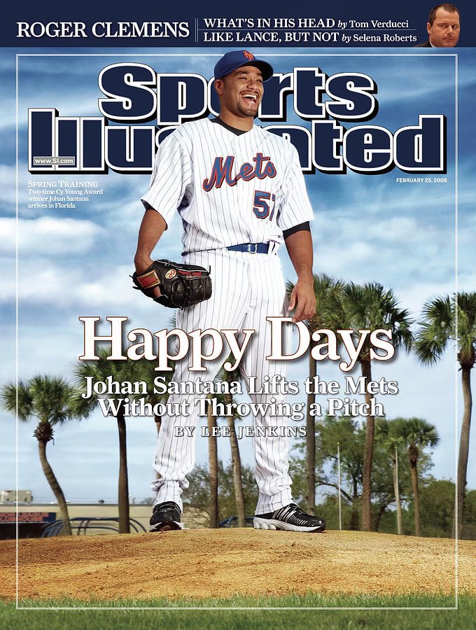 2/25/2008 Newly acquired Johan Santana appears on the cover of Sports Illustrated. @johansantana