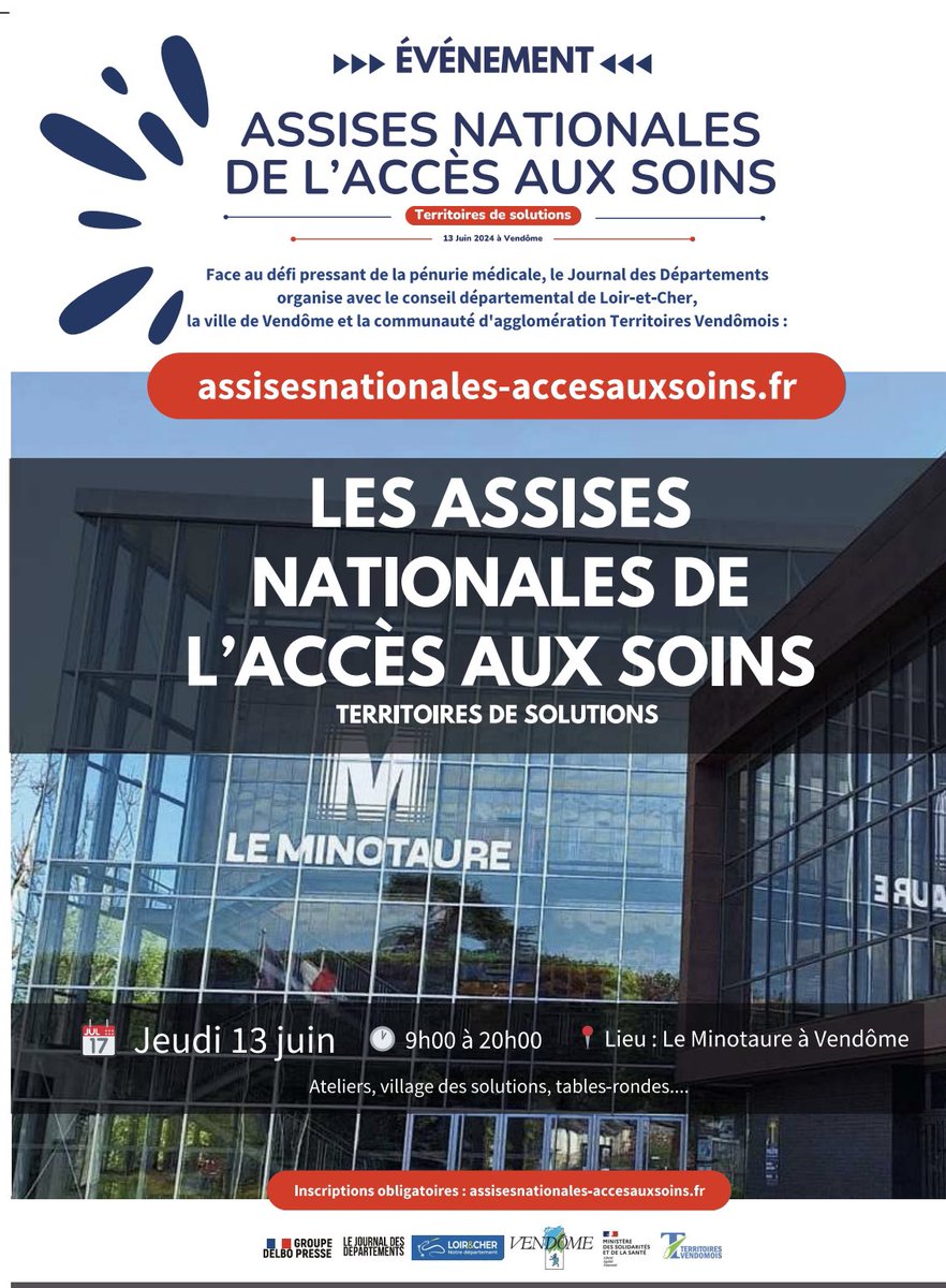 C’est le 13 juin
C’est à Vendôme (42’ de Paris en TGV)
Assises nationales de l’accès aux soins