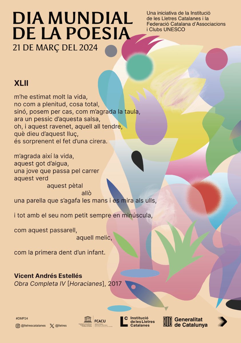 El poema escollit per celebrar el Dia Mundial de la Poesia és el 'm’he estimat molt la vida' de Vicent Andrés Estellés, de qui enguany commemorem el centenari del naixement. 🌺 Fem del 21 de març una gran festa de les lletres! #DMP24 @lletres  📌 cultura.gencat.cat/ca/ilc/que-fem…