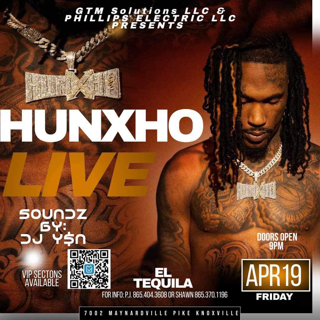We told yall we bring how ya asked for‼️‼️
Get ya tickets now‼️
Hunxho brought to you by 
GTM solutions &amp; Phillips Electric LLC
April 19th‼️ 
El Tequila 
Call 
Shawn at 865-370-1196 or P.j. 865-404-3608 for details
No I.d. No entry‼️
No refund on All card transactions ‼️