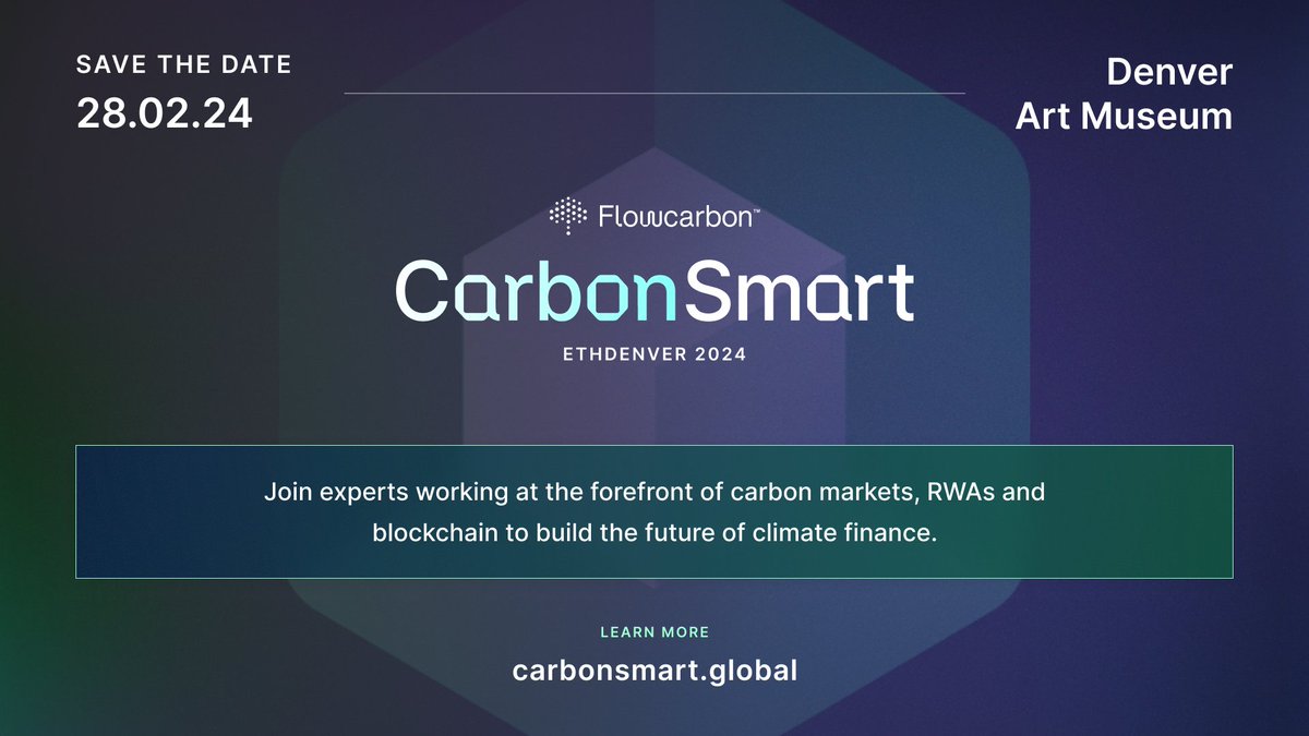 Lead the conversation on a sustainable future at #Flowcarbon's #CarbonSmart Summit: #ETHDenver2024. Expand your knowledge. 
Register for Free: carbonsmart.global 

#ThoughtLeadership #ClimateChange #ClimateFinance #CarbonMarkets #RWA #Sustainability #Web3 #Blockchain
