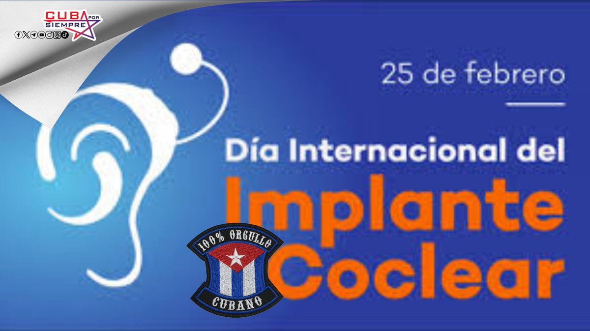 En #Cuba 🇨🇺 el día international del Implante Coclear es #OrgulloCubano