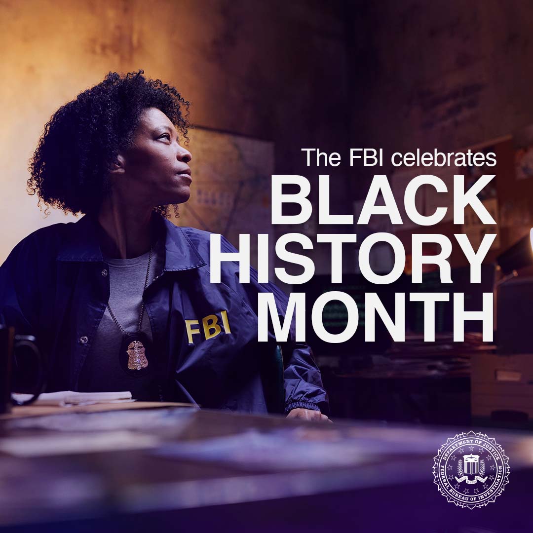 As #BlackHistoryMonth comes to a close, we will continue to honor our Black colleagues’ commitment, service, and sacrifice at the #FBI by recognizing the importance of their role in our efforts to create a safer, more just America every day.