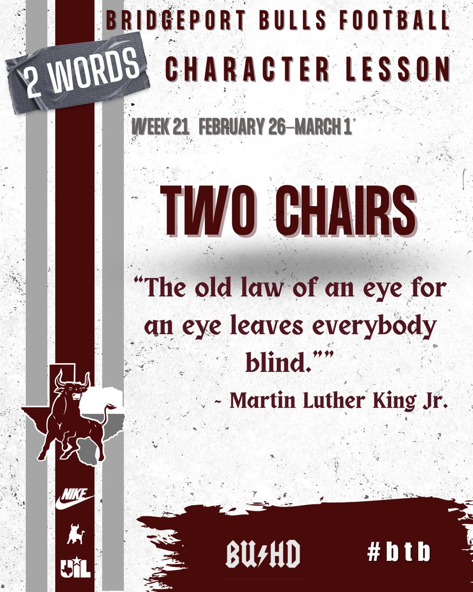 FB_Bulls's tweet photo. Week 21 in our Character Development brings us:
Two Chairs
"The old law of an eye for an eye leaves everybody blind. " ~ Martin Luther King Jr.
#BUHD #btb https://t.co/nlNvjkDjIY