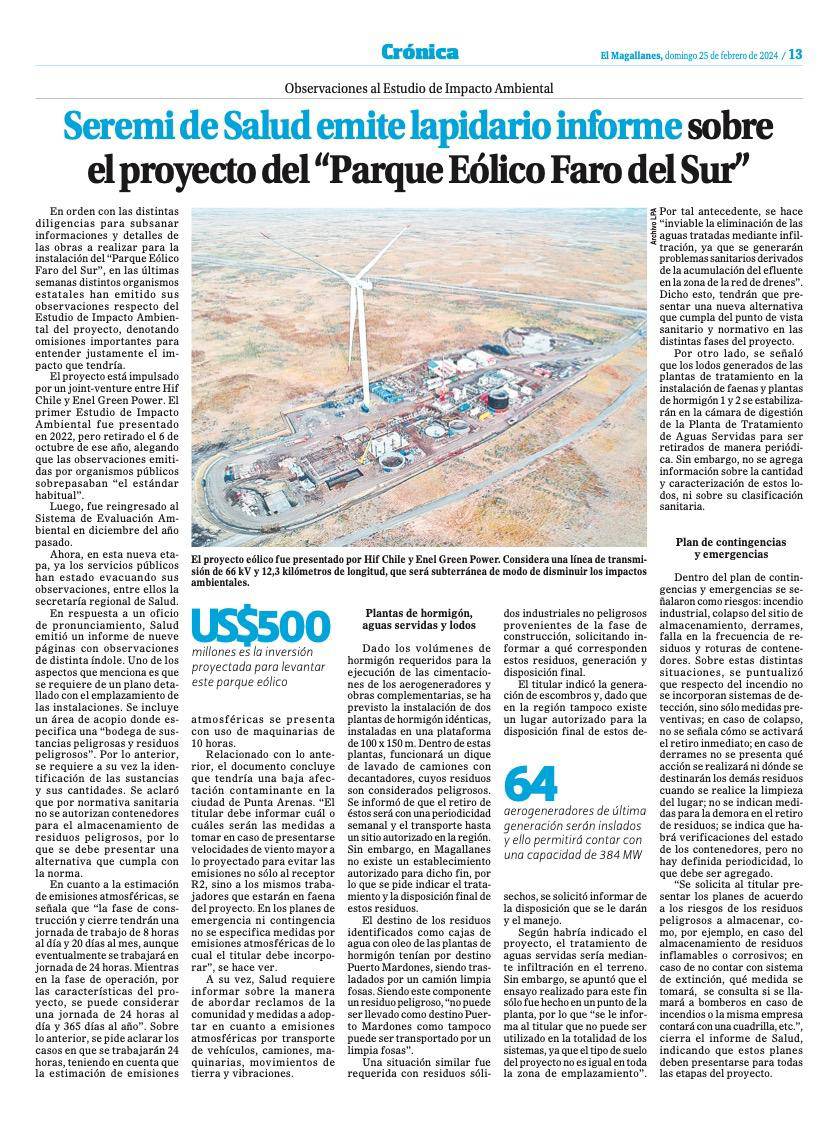 Seremi de Salud emite lapidario informe sobre el proyecto Parque Eólico Faro del Sur.
2° Proyecto de HIF lleno de vacíos de información sobre gestión de residuos, emisiones, y planes de contingencia. 
No basta con ser energía limpia para que sea un buen proyecto.