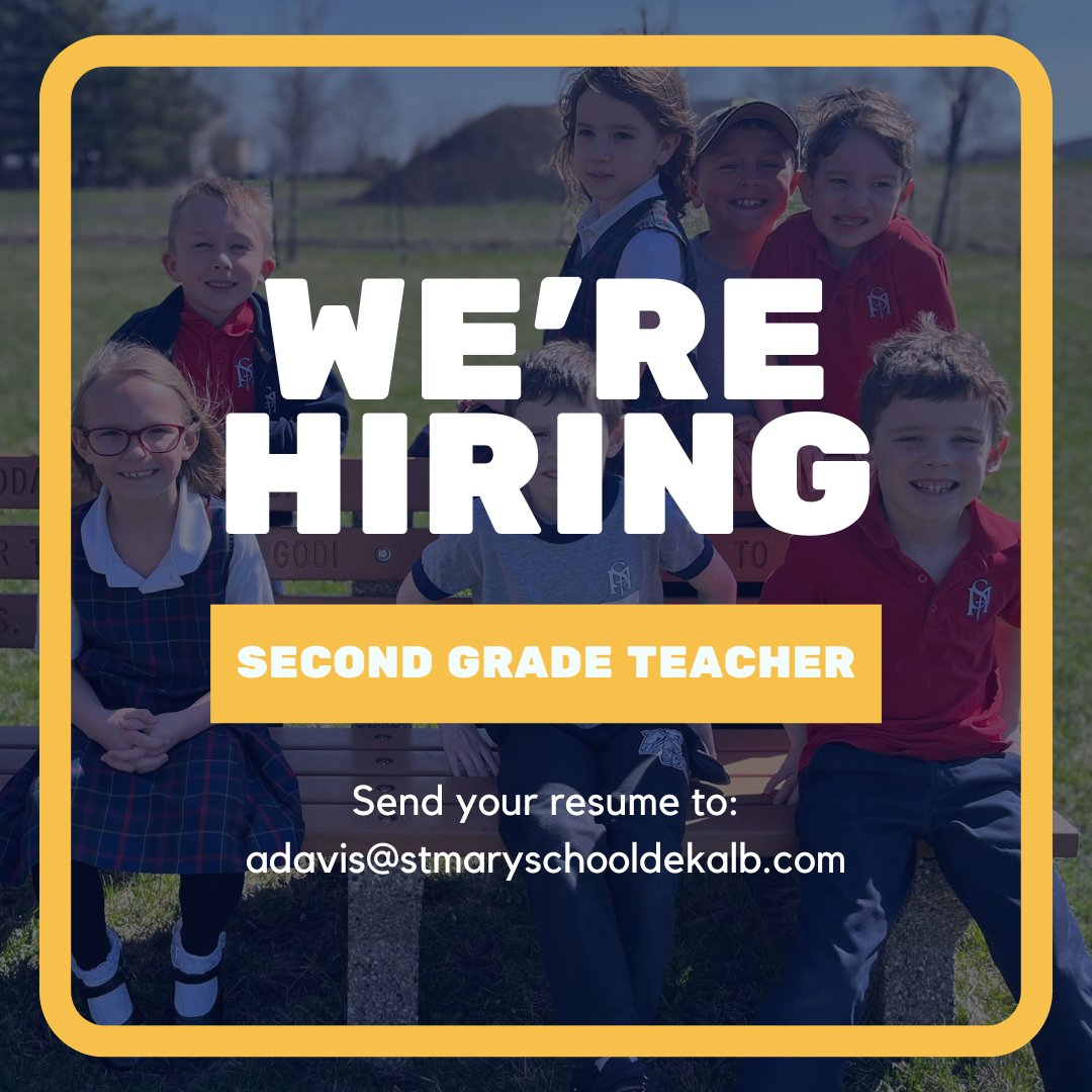 St. Mary Catholic School in DeKalb is currently seeking dedicated candidates to join our school family as a Second Grade Teacher for the 2024-2025 school year.

To apply, start and application for employment at applitrack.com/dioceseofrockf…