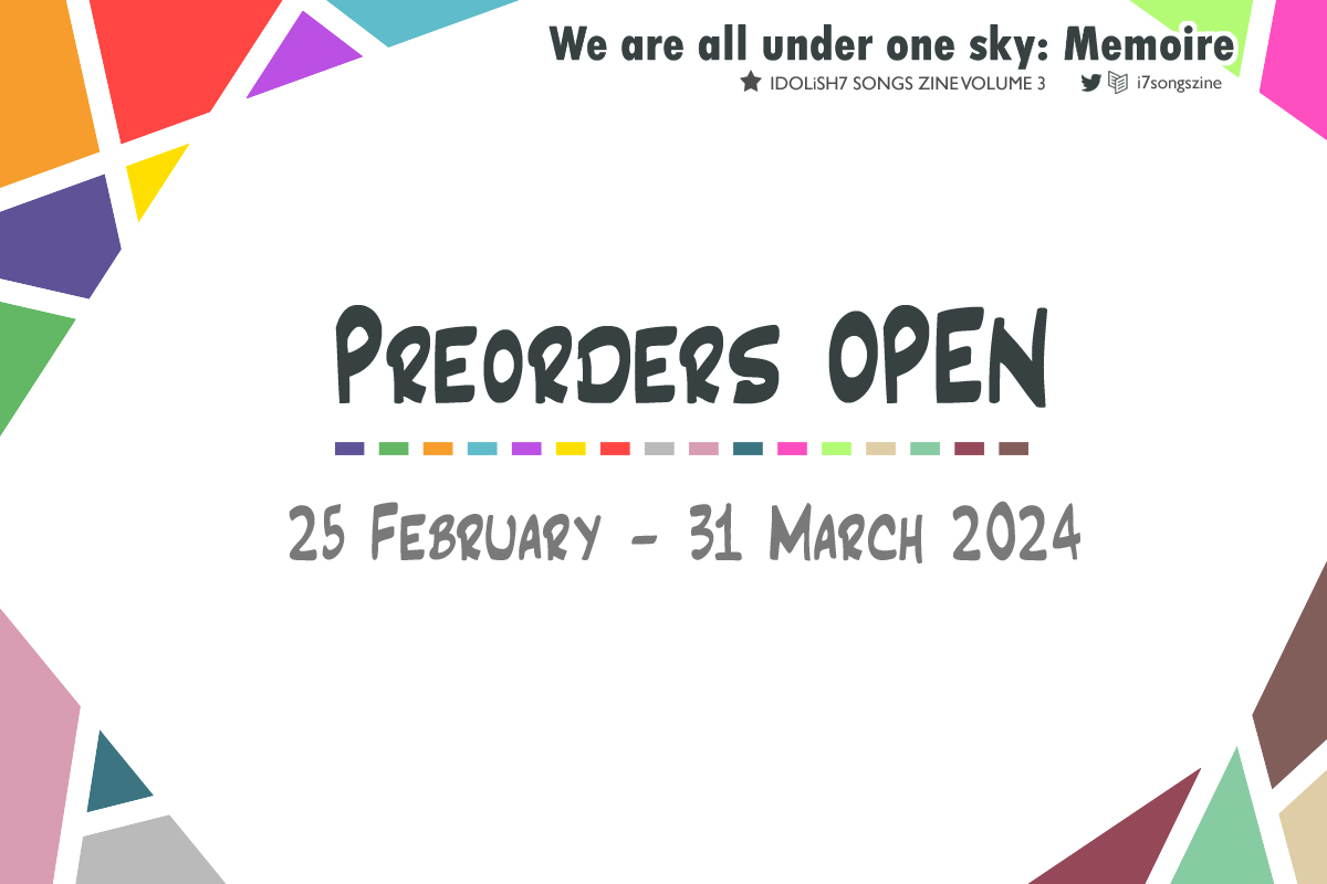 ♪♫♬ PREORDERS OPEN ♪♫♬

Hello managers!! Preorders for the i7 Songs Zine volume 3 are open from now to the end of March 2024! Don't miss this chance to get the zine and merch of your favourite boys~!

Store: i7songszine.bigcartel.com

More info in thread below.