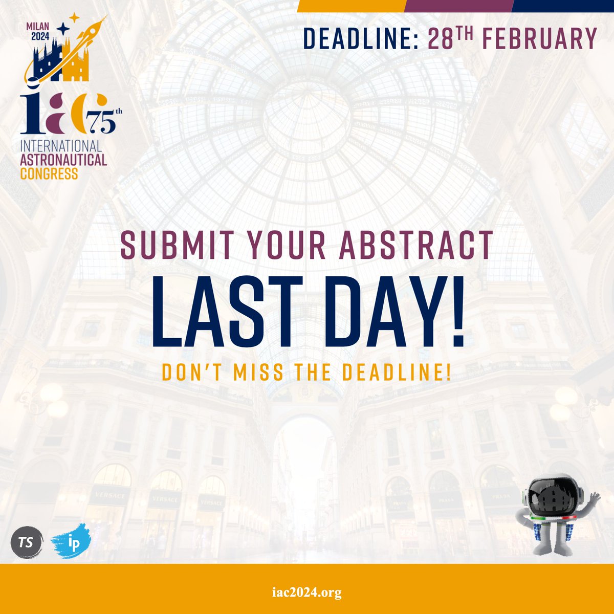 LAST DAY! 📆
Submit your abstract by tomorrow at iafastro.directory/iac/account/lo…

#IAC2024 #SpaceCongress #CallForAbstract #SpaceSustainability
@iafastro @aidaaitaly @ASI_spazio @Leonardo_live @telespazio