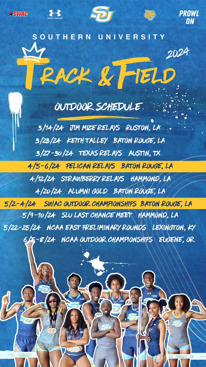The 2024 Jaguar Outdoor Schedule 💙💛💙💛 Visit GoJagSports.com for details. #ExperienceTheStandard #SouthernIsTheStandard #JaguarsTrackandField #TrackandField #SWAC #ProwlOn | #GoJags | #WeAreSouthern