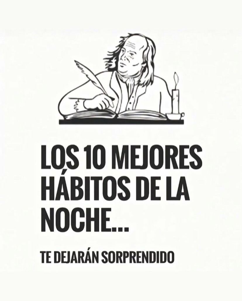 Los 10 Mejores Hábitos de la Noche:

HILO 👇 🧵