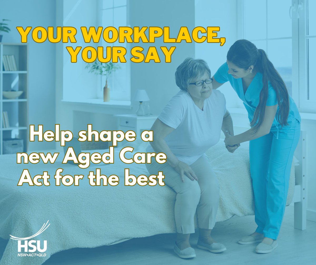 The Federal Government's building a new Aged Care Act to replace the current one that's not fit for purpose. As the experts in the field, it's vital HSU aged care members have their say! health.gov.au/our-work/aged-…