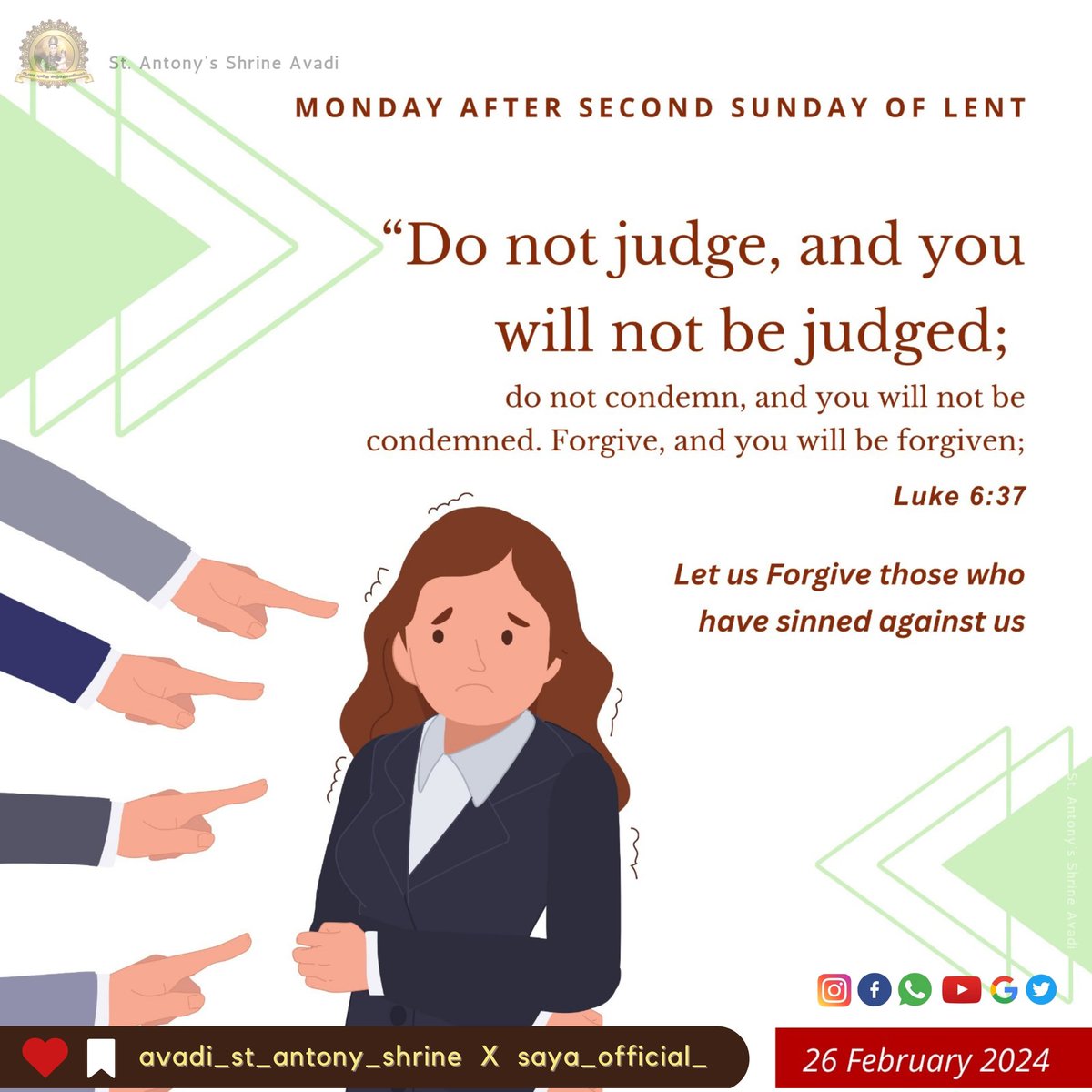stantonysshrine's tweet image. *Day 12 of Lent: Resisting Judgement at St. Antony&apos;s Shrine, Avadi* ✝️✨

Today&apos;s reflection: Matthew 7:1, &quot;Do not judge, or you will be judged,&quot; 

#StAntonysShrineAvadi #LentReflections #DontJudge #Compassion #Understanding #Forgive #Love