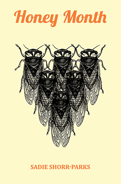 andruwreads (@andruwreads) on Twitter photo Honey Month, by Sadie Shorr-Parks (<a href="/SadieShorrParks/">Sadie Shorr-Parks</a>)
Honey Month is: condescending cicadas striking a nerve; learning what the word “pluvial” means and falling in love; walking wet-socked on dog walks; finding joy in unexpected enjambments and playful punctuation— Honey Month, by Sadie Shorr-Parks (<a href="/SadieShorrParks/">Sadie Shorr-Parks</a>)
Honey Month is: condescending cicadas striking a nerve; learning what the word “pluvial” means and falling in love; walking wet-socked on dog walks; finding joy in unexpected enjambments and playful punctuation—