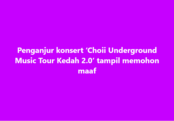 SinarOnline's tweet image. Penganjur konsert kontroversi di Kedah tampil mohon maaf

#SinarHarian #penganjur #konsert #mintamaaf