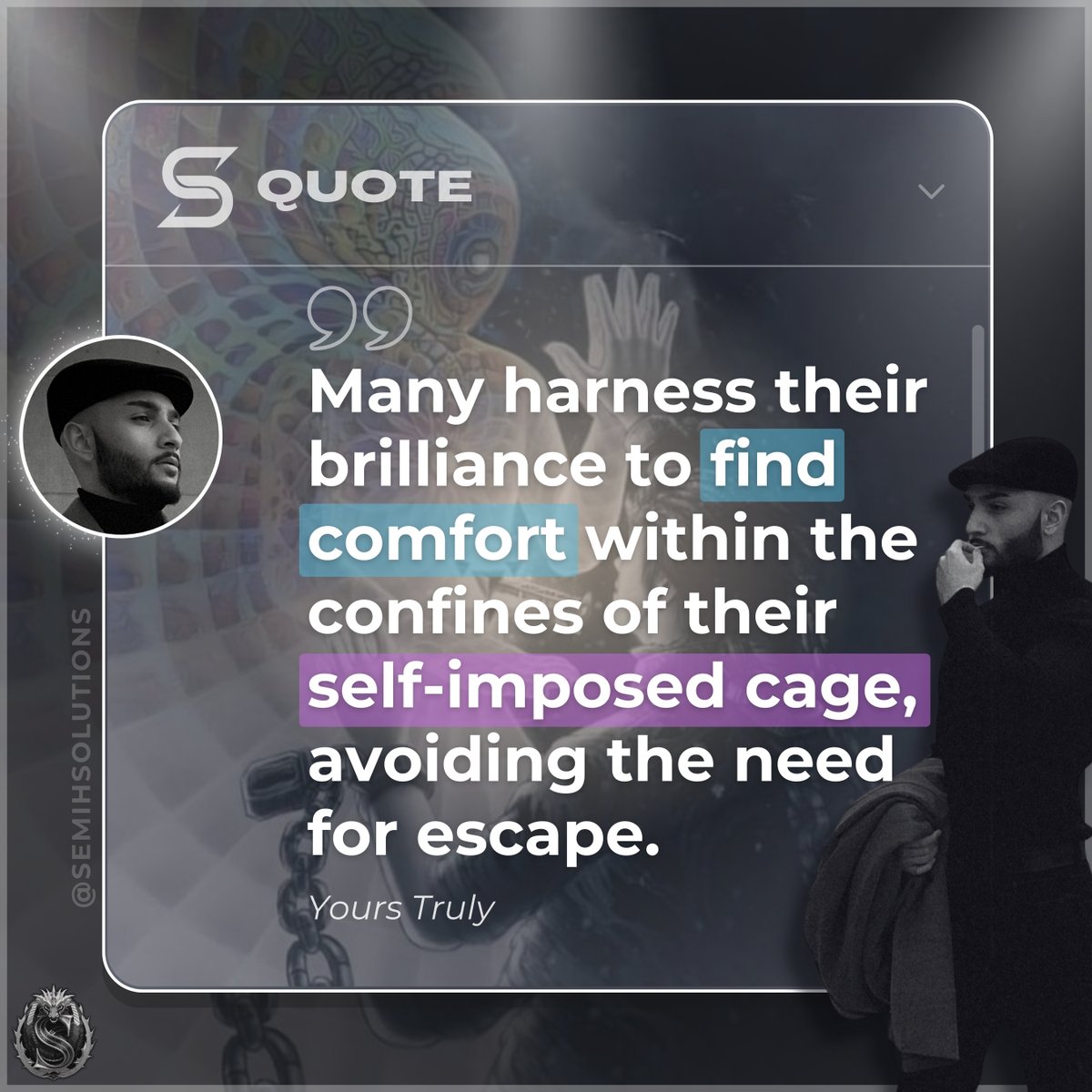 SemihSolutions's tweet image. “Many harness their brilliance to find comfort within the confines of their self-imposed cage, avoiding the need for escape.”

– Yours Truly