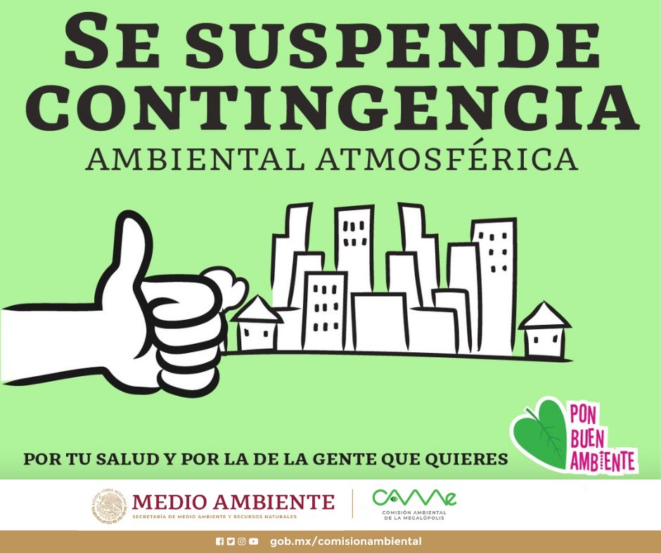 📄#ComunicadoCAMe | 15:00h
Se suspende la Contingencia Ambiental Atmosférica por Ozono en la ZMVM y sus medidas a partir de las 15:00 horas de hoy. 
Más info en bit.ly/3IbWM85