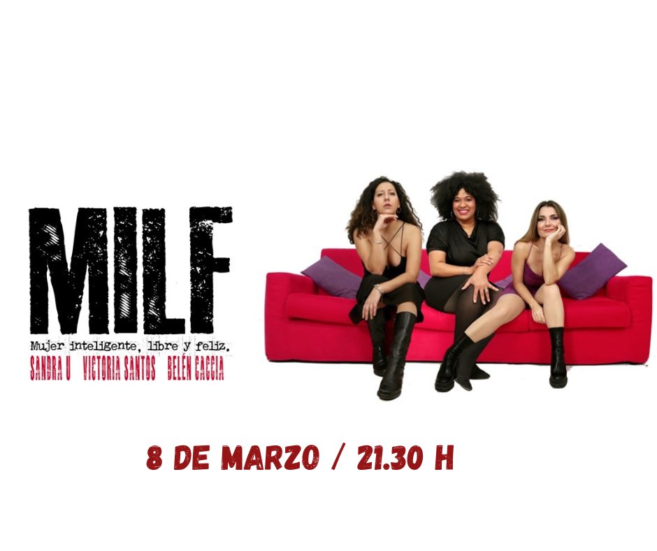 𝐌𝐈𝐋𝐅 (𝐌𝐮𝐣𝐞𝐫 𝐈𝐧𝐭𝐞𝐥𝐢𝐠𝐞𝐧𝐭𝐞, 𝐋𝐢𝐛𝐫𝐞 𝐲 𝐅𝐞𝐥𝐢𝐳)

Una hora de monólogos en boca de mujeres que prometen hacerte reír hasta que te duela la tripa.

💰 Precio 8€ anticipada y 10€ en taquilla.

#monologos #humor #Risas 
<a href="/INAEM_Cultura/">INAEM</a> <a href="/AytoCartagenaES/">Ayuntamiento de Cartagena</a>