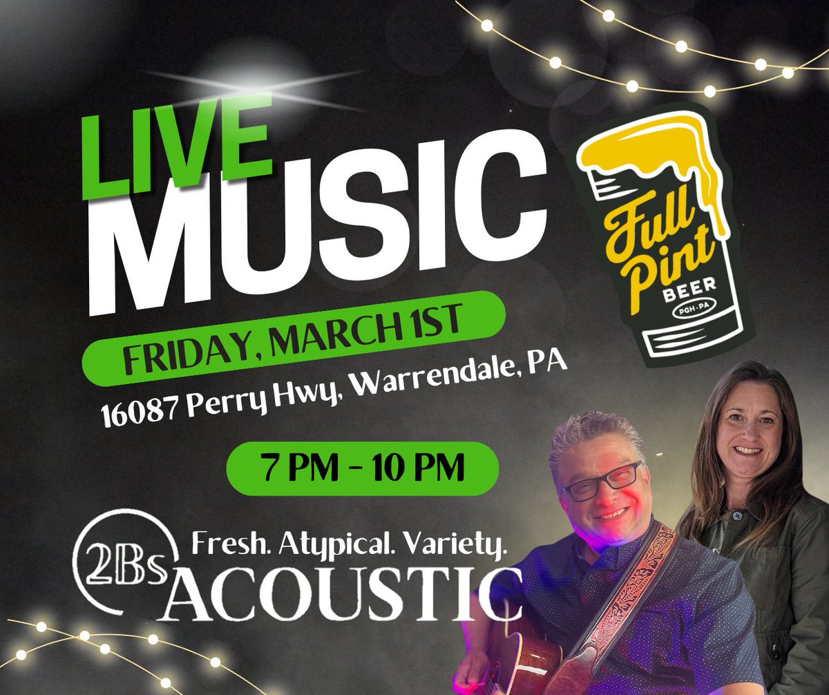 We will be back @FullPintBeer  this Friday, March 1st, from 7:00PM-10:00PM!  Come join us for some great beer, yummy food and a Fresh. Atypical. Variety. of your favorite tunes!  Remember, it's always a great day for a #FullPintBeer!
#2BsAcoustic #supportlivemusic