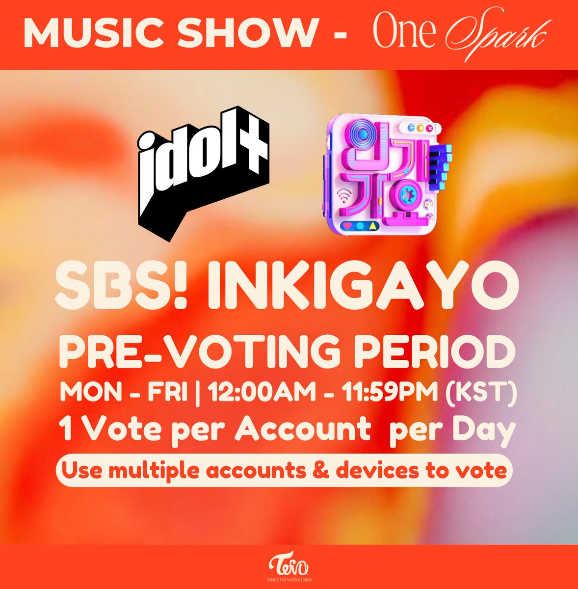 INKIGAYO • IDOL+ 🏆 INKIGAYO PREVOTING HAS STARTED! Vote for ‘ONE SPARK’ in the Idol+ website (log-in using SNS or Gmail) *It will ask you to vote for 3 songs — choose ONE SPARK and 2 old songs 🔗 idolplus.com/zu/survey_deta… #ONESPARK #TWICE @JYPETWICE