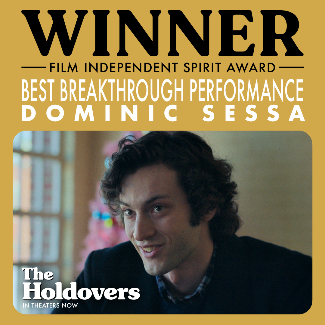 Congratulations to Dominic Sessa on his #SpiritAwards WIN for Best Breakthrough Performance in #TheHoldovers!