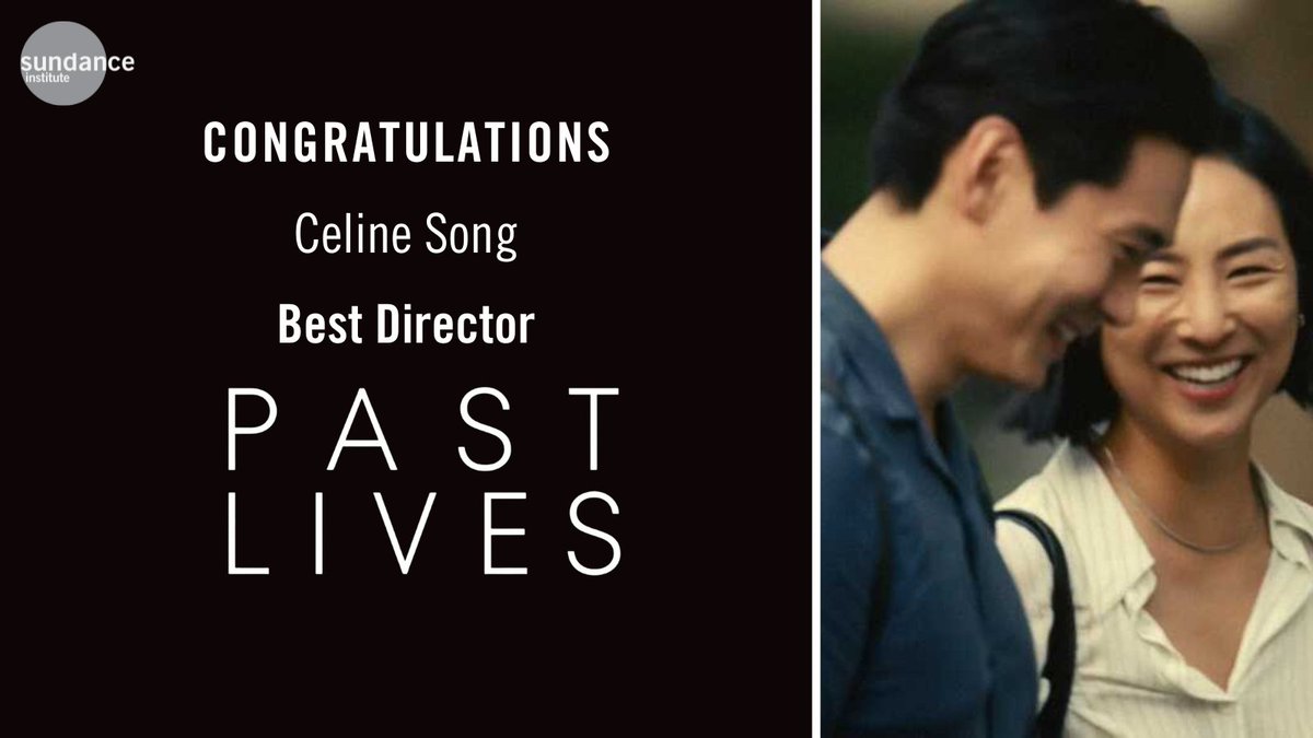 Congrats to Celine Song on her #SpiritAwards win for the Sundance '23 film PAST LIVES.