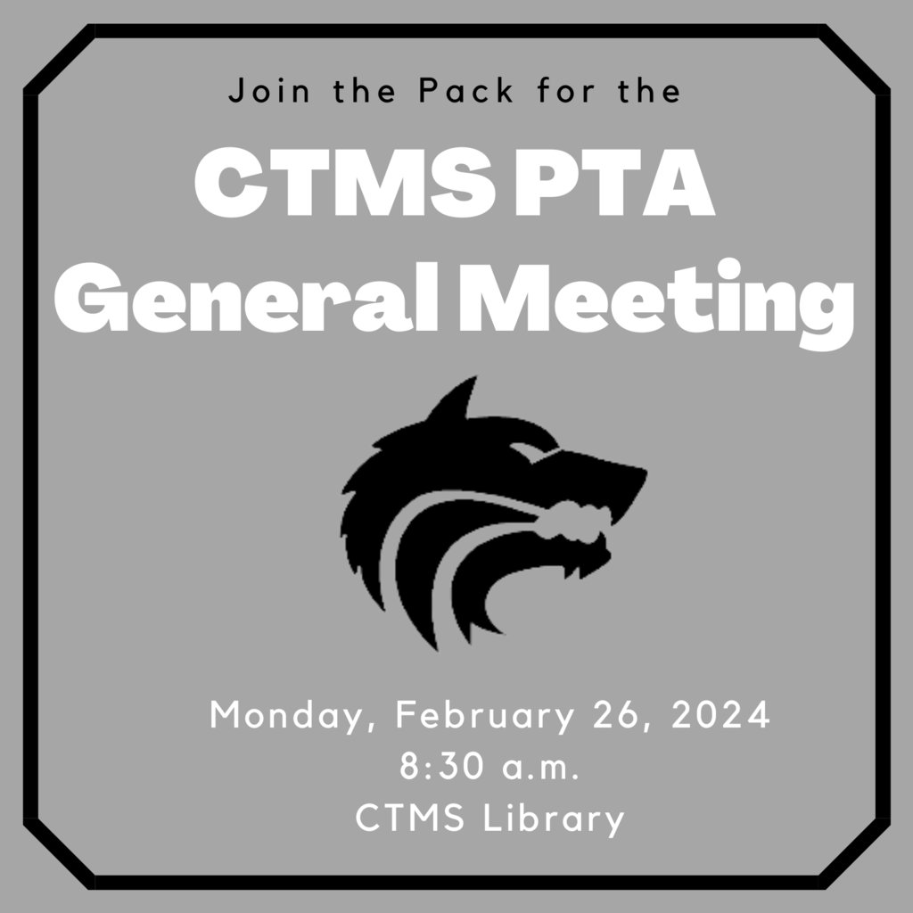 Join us for the CTMS PTA General Meeting on Monday, February 26 at 8:30 a.m. in the CTMS library.  In addition to typical business, we will have a short presentation over the GCISD bond.