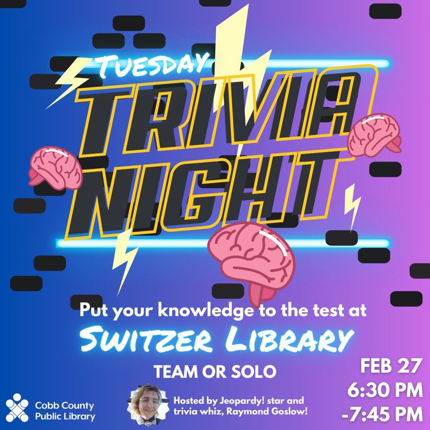 cobbcounty's tweet image. Put your knowledge to the test at Switzer Library, now hosting monthly trivia! Join Jeopardy! star and trivia whiz Raymond Goslow for a night of fun and facts. Play as a team or fly solo.

Tuesday, Feb. 27 | 6:30 - 7:45 pm

#CobbLibrary #SwitzerLibrary #Jeopardy #CobbCounty