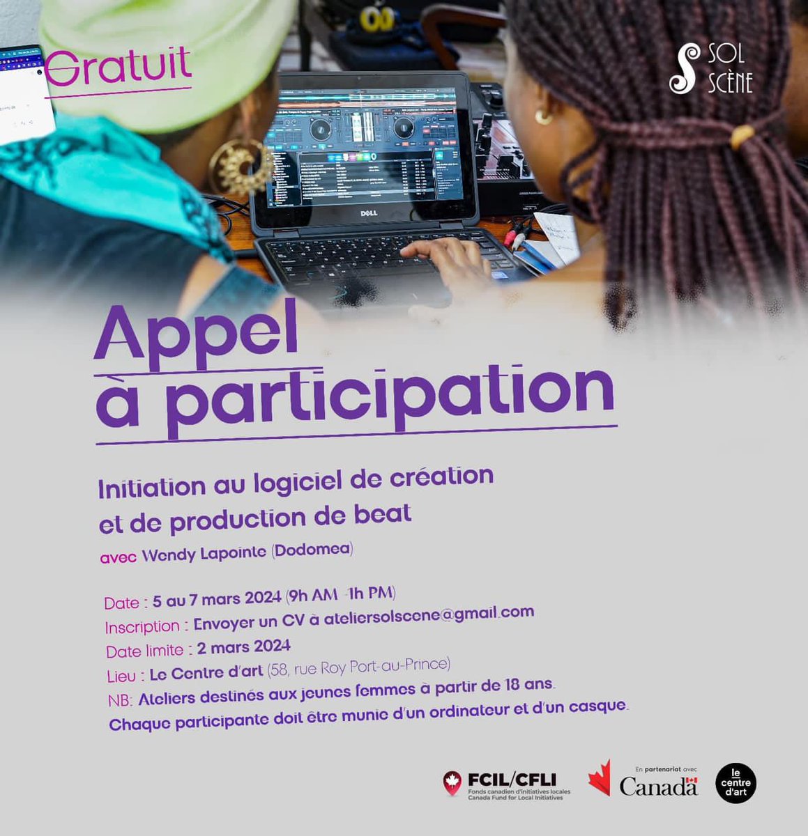 Jeunes femmes, venez apprendre GRATUITEMENT à créer votre propre instrumental en vous inscrivant à l’atelier d’initiation au logiciel de création et de production de beat proposé par l’association culturelle Sol Scène en partenariat avec le Fonds Canadien d'initiatives locales.