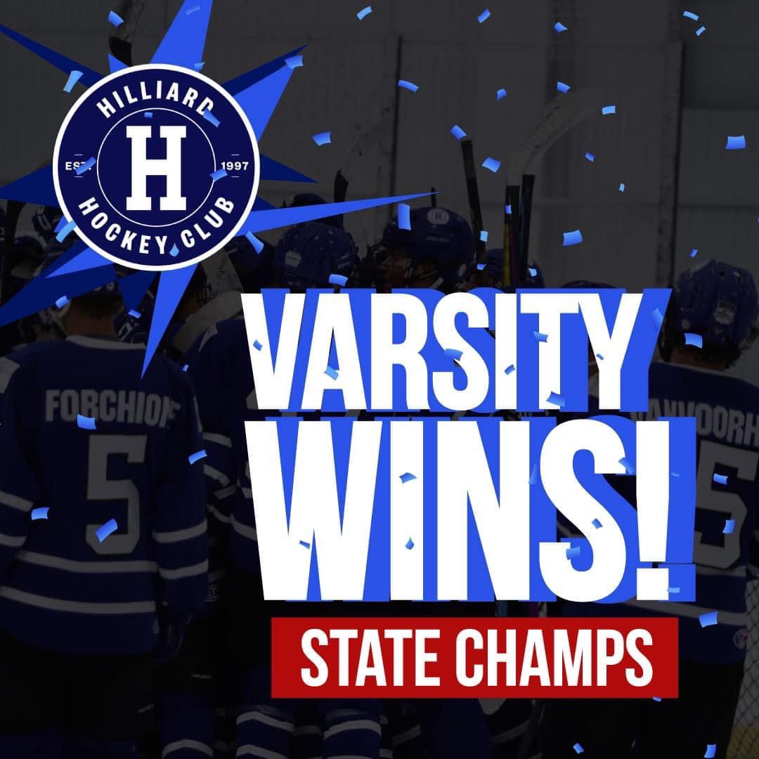 HILLIARD HOCKEY ARE YOUR STATE CHAMPIONS