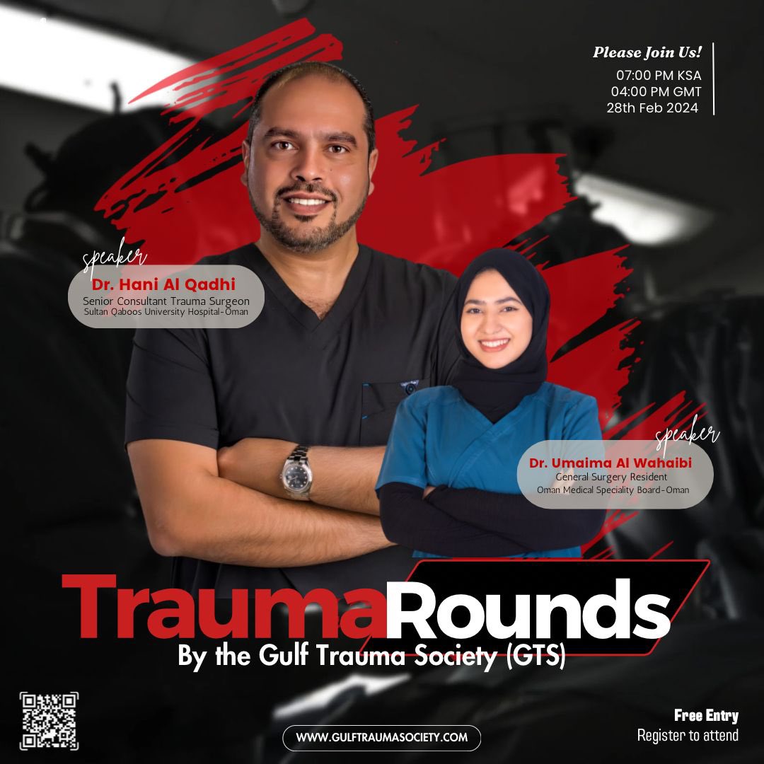 DagestaniHatoon's tweet photo. Trauma Rounds 
A good chance for fellows and residents to discuss Trauma cases

Register through the website:
https://t.co/MNzykQ6o6b

Virtual meeting: Zoom.
Date: 28th February 2024.
Time: 
7:00 pm KSA Timing. 
8:00 pm Oman Timing.

#Trauma_Rounds
#Gulf_Trauma_Society https://t.co/ZAVHY01VLR
