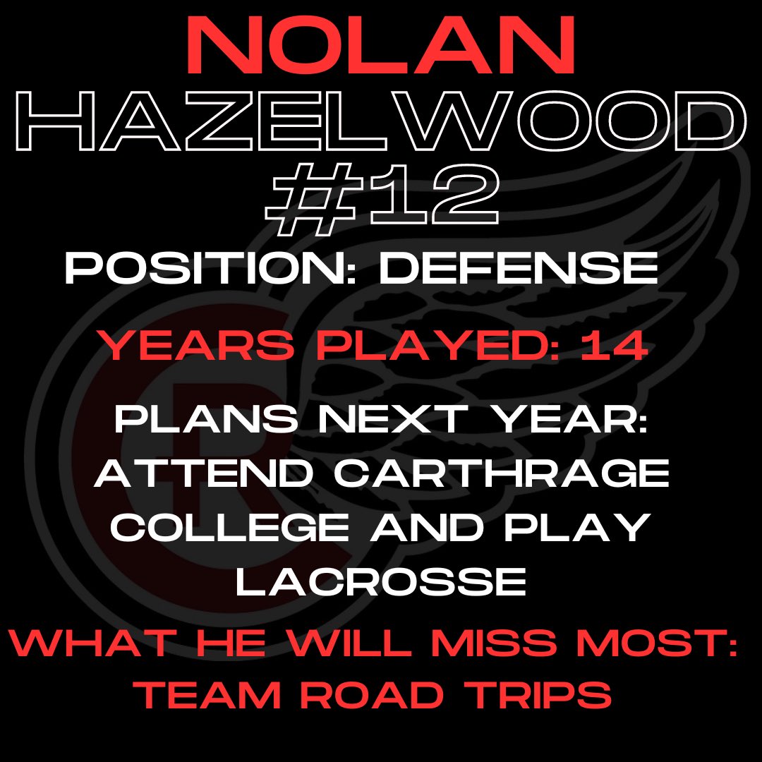 Senior Spotlight 🎓
#12 Nolan Hazelwood
Defense, played for 14 years
Attending Carthrage College next year and playing lacrosse.

Thank you for everything Nolan. We wish you nothing but the best in your future! Cant wait to see everything you do. Good luck 12!

#cardinalhockey