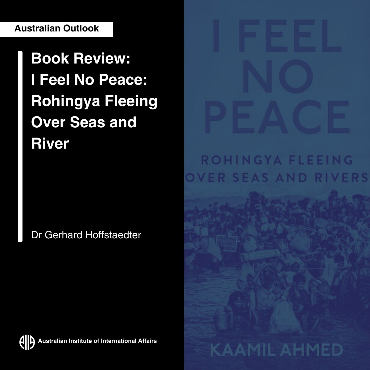 “The Rohingya’s plight details their trauma, death, and despair. The book’s telling of their human longing for peace and a better life should enjoy a wide readership,” reviewed by Dr Gerhard Hoffstaedter  

Read more at Australian Outlook👇 
ow.ly/4R1N50QHA8W