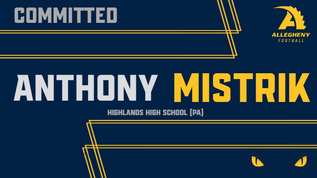 Anthonymistrik's tweet image. It’s an honor to announce my commitment to @alleghenycol to continue my academic and football career. Thank you @Coach_Layer for this opportunity. Excited to get to work! Go Gators!🐊 @AlleghenyFB @HighlandsGolden @CoachBones16