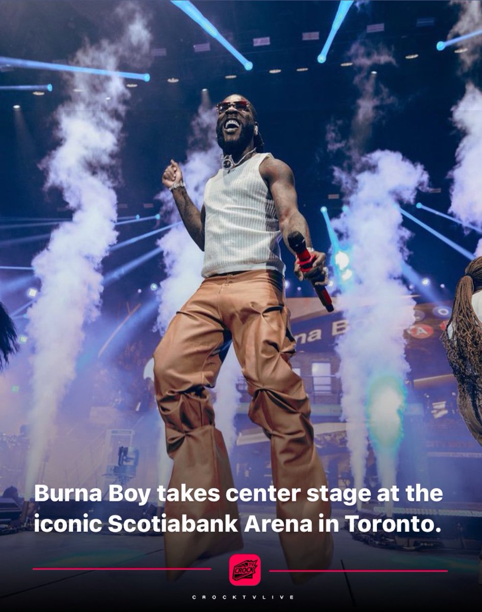 crocktvlive's tweet photo. Experience the electrifying energy as Burna Boy takes center stage at the iconic Scotiabank Arena in Toronto, Canada, setting it ablaze with an unforgettable concert. #CROCKTVLIVE
#BurnaBoy #ScotiabankArena #TorontoConcert #toldthem https://t.co/5aPmjNscjo