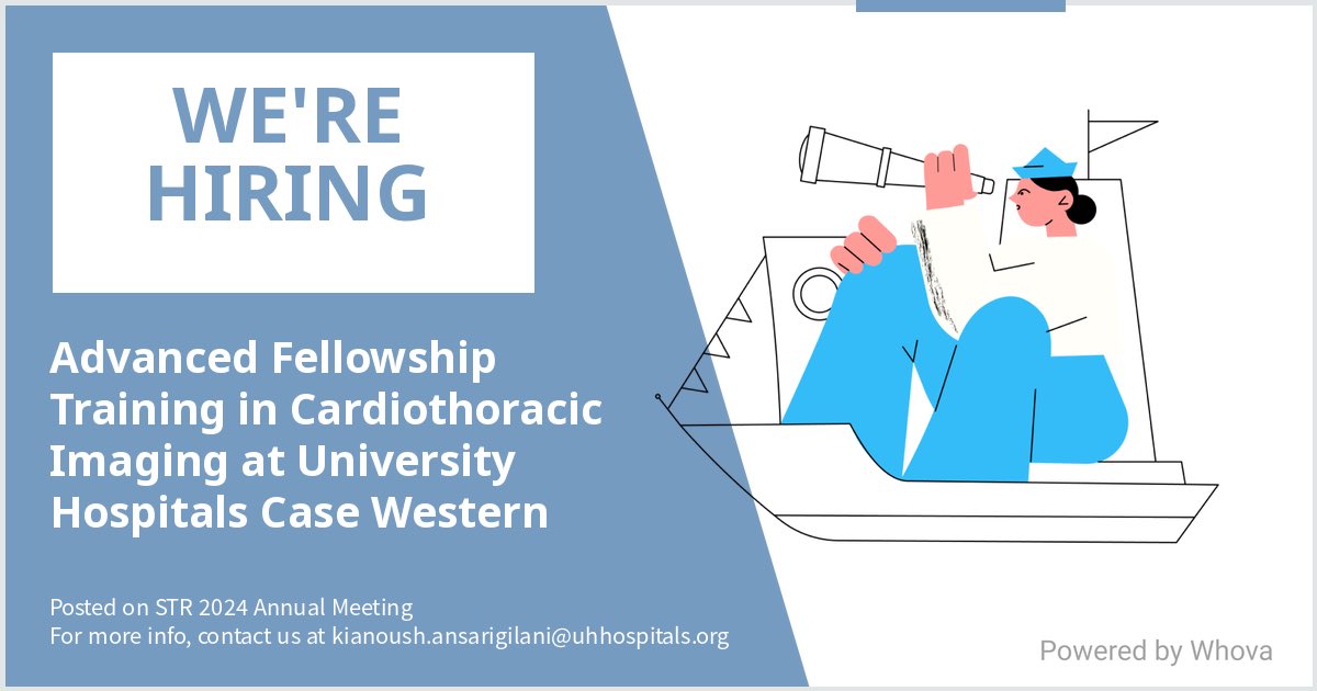 We are #hiring for Advanced Fellowship Training in Cardiothoracic Imaging at University Hospitals Case Western. Message me if you're interested in joining our team. We are attending STR 2024 Annual Meeting if you would like to meet! #STR2024 - via #Whova event app