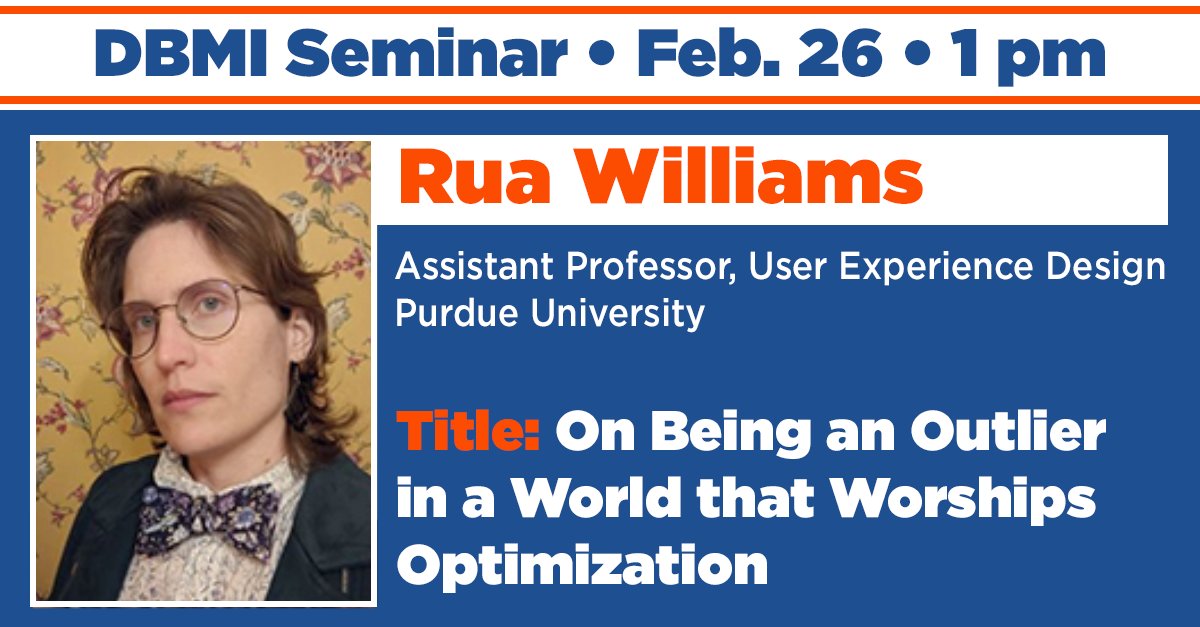 Join us for today's #DBMISeminar at 1 pm, as Dr. Rua Williams of @LifeAtPurdue leads a session on 'On Being an Outlier in a World that Worships Optimization.' Join us at PH20-200 or via the Zoom link listed on our event homepage: dbmi.columbia.edu/dbmi-seminar.