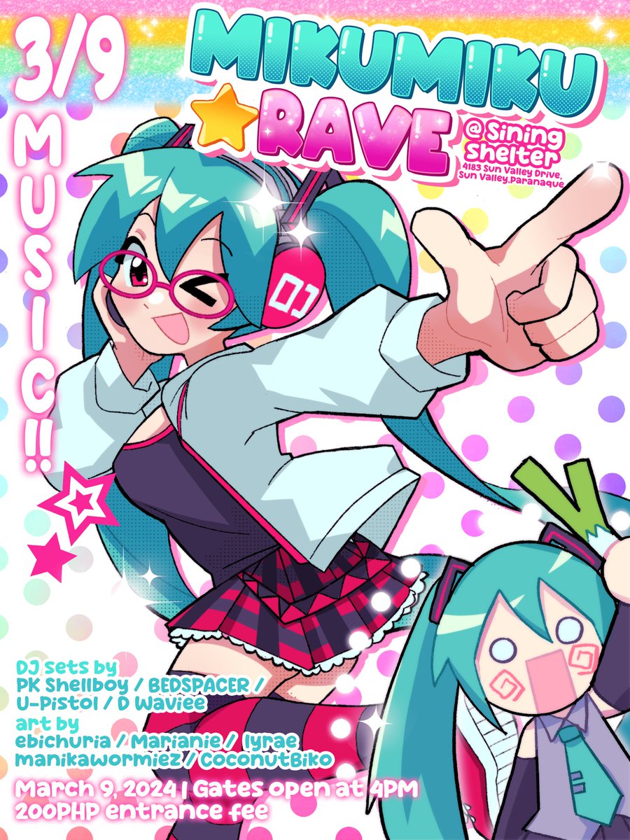 39 MUSIC!! MIKUMIKU☆RAVE 

Join us and celebrate Miku Day at Sining Shelter! Featuring special DJ sets filled with Vocaloid and otaku music galore, plus art pop-ups from Vocaloid fans from across the metro. All at your favorite/soon-to-be-favorite house venue down south!