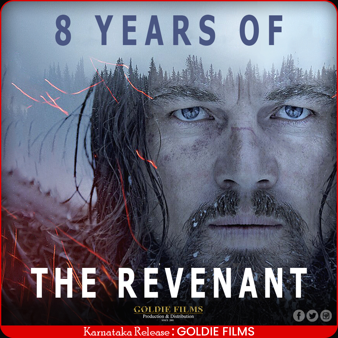 8 years of #therevenant #golldiefilms @SauravGoldie Directed by Alejandro G. Iñárritu @LeoDiCaprio #LeonardoDiCaprio @0fficialtomhard #TomHardy @20thcentury