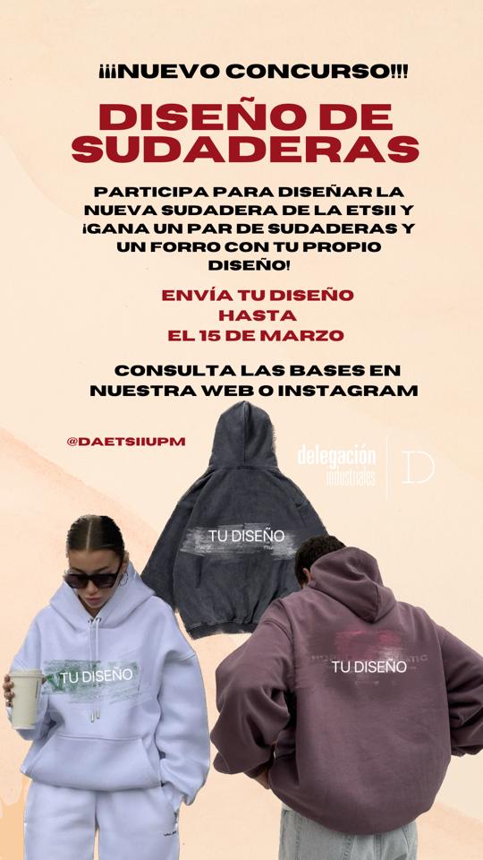 👕✨ CONCURSO DISEÑA LA SUDADERA DE LA ETSII ✨👕

Mandanos tu diseño por correo y si es el elegido ganarás 2 sudaderas y un forro.

🔥QUE GANE EL MEJOR DISEÑO🔥

industriales.da.upm.es/concurso-de-su…