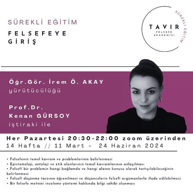 Kayıt ve bilgi için: tavirakademisi@gmail.com; 0 (546) 589 79 33; 0 (212) 477 43 91  #felsefe #felsefeyegiriş #tavırakademisi <a href="/CenanVakfi/">Cenan Vakfı</a>