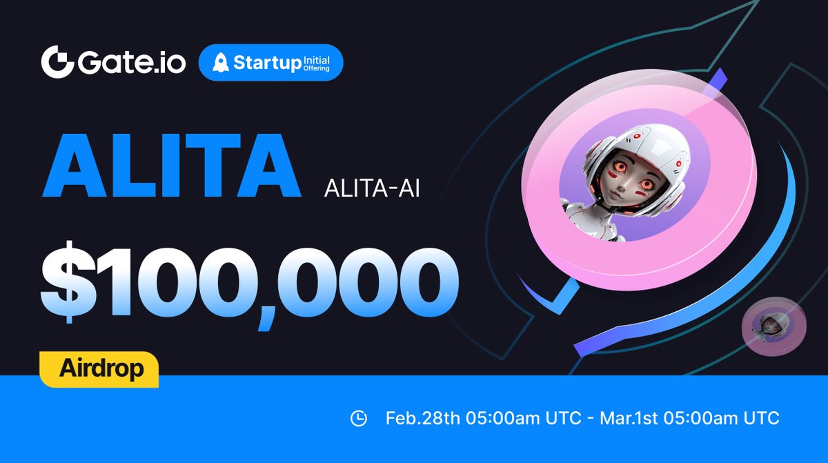 Gate_Launch's tweet photo. https://t.co/a1d9vDe5GZ #Startup Free Offering: $ALITA @TemuFund

🗓️ Subscription: 05:00am, Feb 28-05:00am, Mar 1 (UTC)
💰Airdrop Value: $100,000 

Claim NOW: https://t.co/ch2hehgp4O
More: https://t.co/4vgvGLMryY

#GateioStartup #Gateio #Airdrop #launchpad https://t.co/jv6azTjG3w