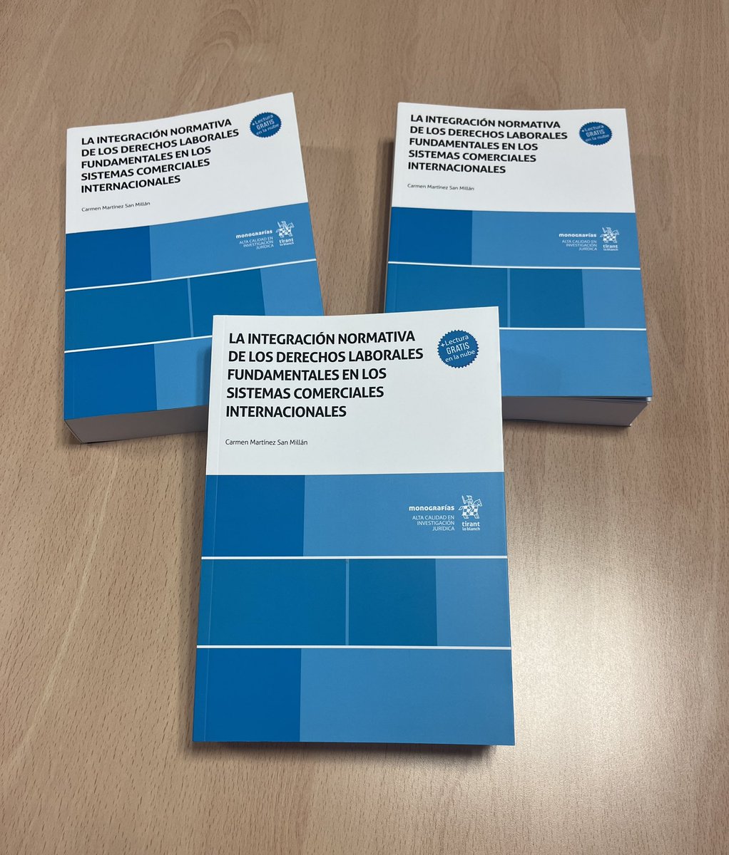 Carmen M (@carmen_msm) on Twitter photo Hoy presento de manera más formal la monografía resultado de mi tesis doctoral, en la que abordo cómo los diferentes subsistemas comerciales internacionales protegen o pueden proteger los derechos laborales fundamentales.
<a href="/Tirant_ESP/">Tirant España</a>
editorial.tirant.com/es/ebook/la-in… Hoy presento de manera más formal la monografía resultado de mi tesis doctoral, en la que abordo cómo los diferentes subsistemas comerciales internacionales protegen o pueden proteger los derechos laborales fundamentales.
<a href="/Tirant_ESP/">Tirant España</a>
editorial.tirant.com/es/ebook/la-in…