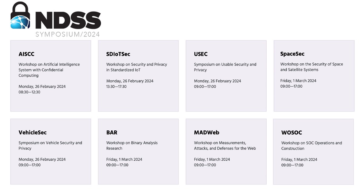 It's Day 0 of #NDSSsymposium2024 with 8 co-located events happening today. Registration opens at 7:00 PT #AISCC2024 #SDIoTSec2024 #USEC2024 #SpaceSec2024 #VehicleSec2024 #BAR2024 #MADWeb2024 #WOSOC2024 ndss-symposium.org/ndss-program/s…