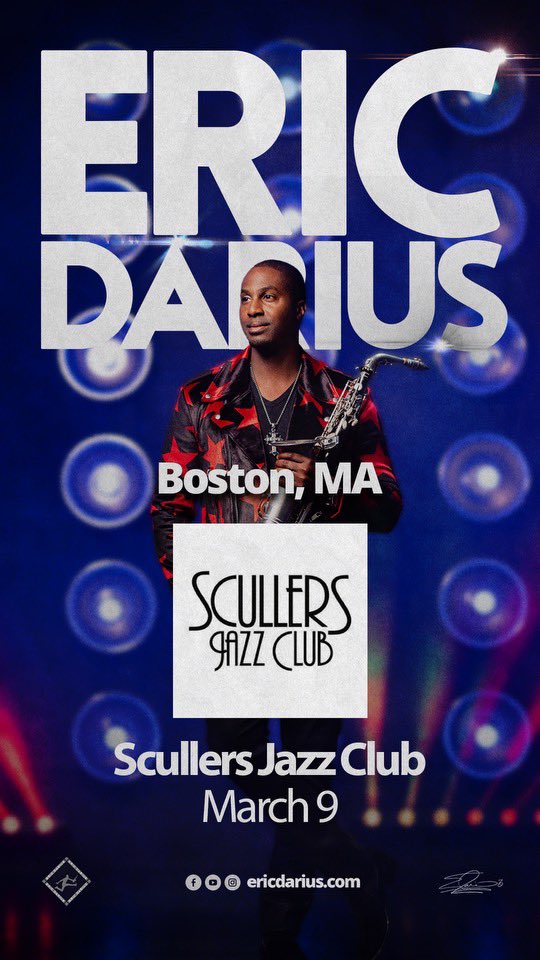 BOSTON! Mark your calendars for March 9th at @ScullersJazz Club! Tickets at EricDarius.com/tour