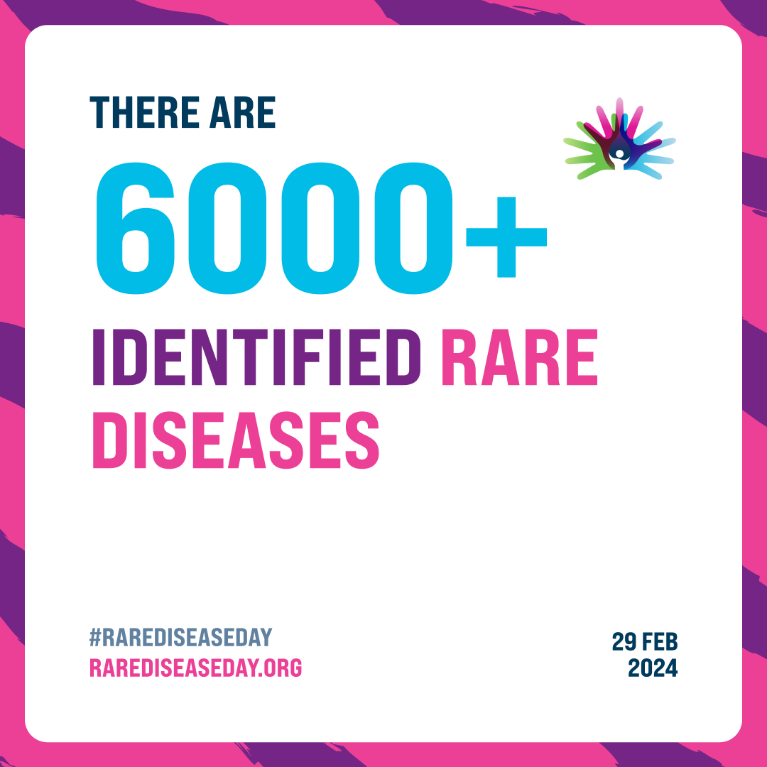 There are 6,000 + identified rare diseases. #RareDiseaseDay2024 @rarediseaseday