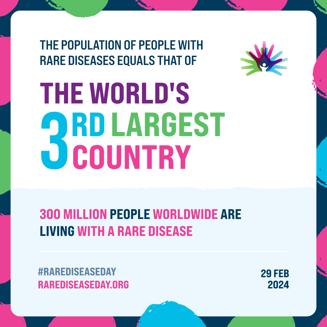 The population of people with rare diseases equals that of the world's 3rd largest country. #RareDiseaseDay2024 @rarediseaseday