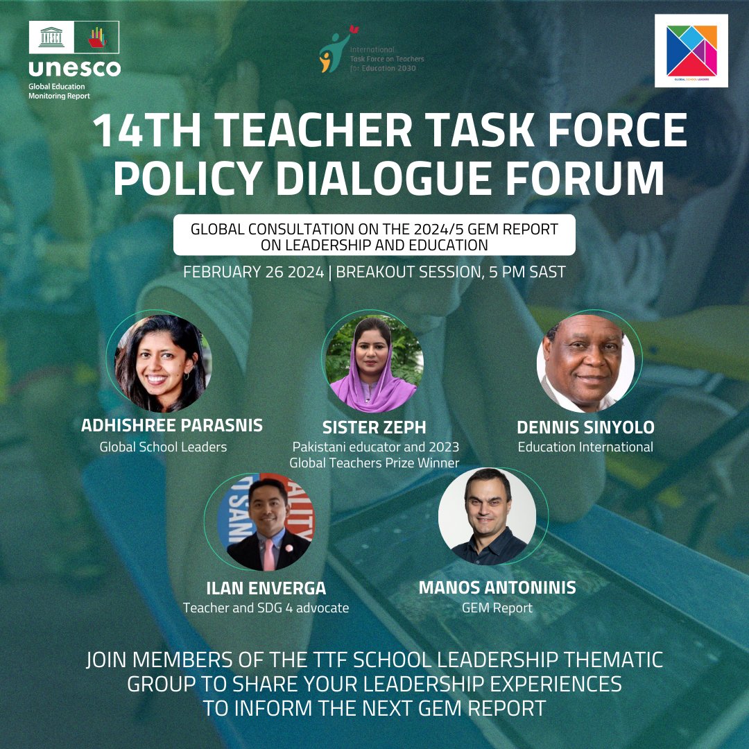📢We are hosting a @GEMReport consultation session on #EducationLeadership at the 14th @TeachersFor2030 Policy Dialogue Forum in South Africa today at 5 PM SAST The conversation will dive into insights from the TTF School Leadership Network around strengthening #SchoolLeadership