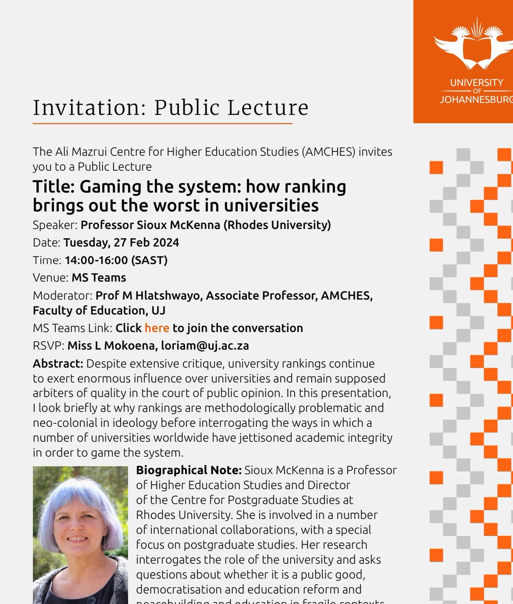 📢📢📢📣 Friendly reminder on our first online public lecture of the year scheduled for tomorrow afternoon, 27 Feb 2024 from 2-4pm. In the lecture, Sioux McKenna will focus on the dangers of the ranking system and how universities tend to game the system. Link to the lecture 👇🏾