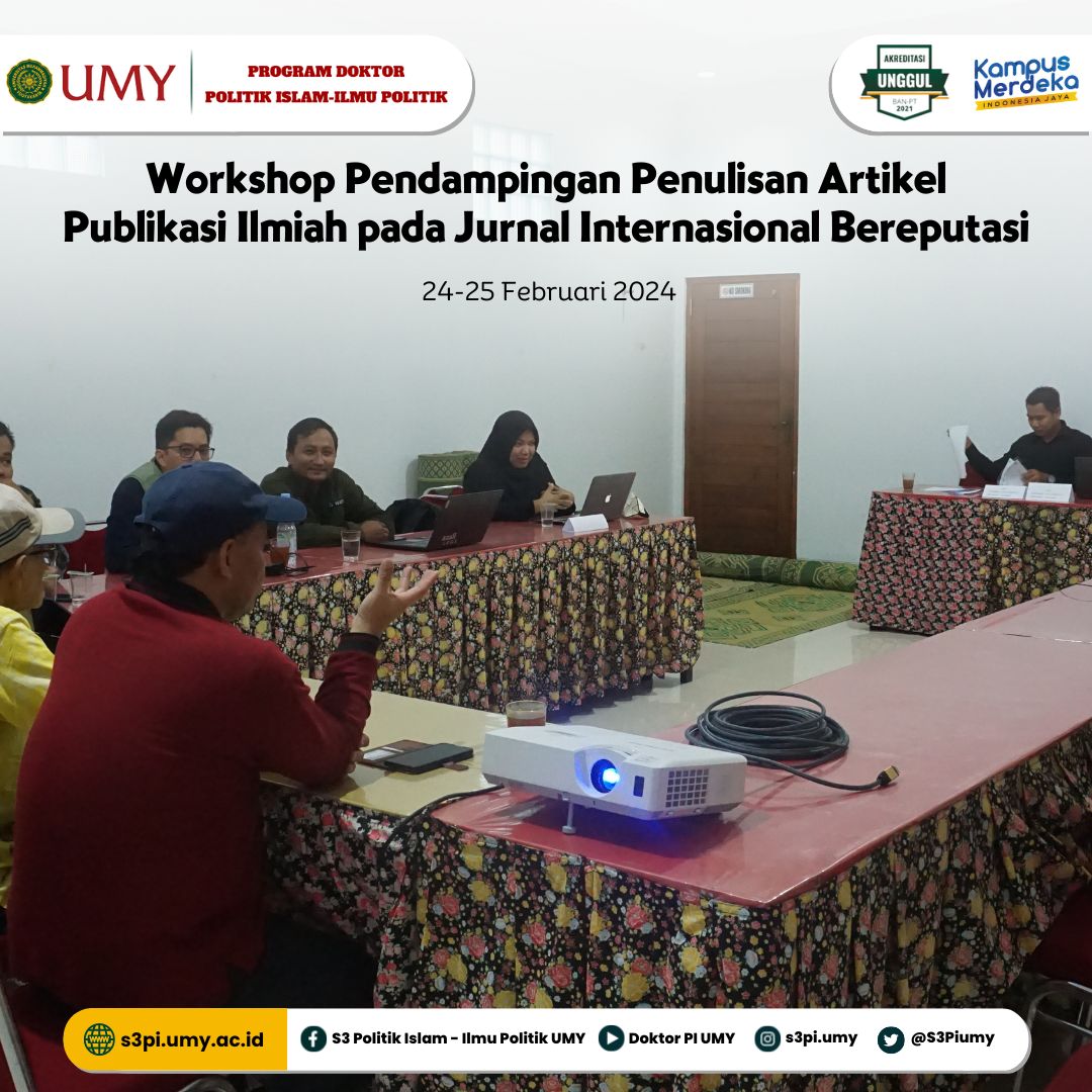 S3Piumy's tweet photo. Alhamdulillah telah dilaksanakan “Workshop Pendampingan Penulisan Artikel Publikasi Ilmiah bagi Mahasiswa pada Jurnal Internasional Bereputasi” pada hari Sabtu-Ahad, 24-25 Februari 2024 di Yogyakarta. Acara ini di ikuti oleh mahasiswa Doktor Politik Islam khususnya angkatan baru https://t.co/6Thxrqembo