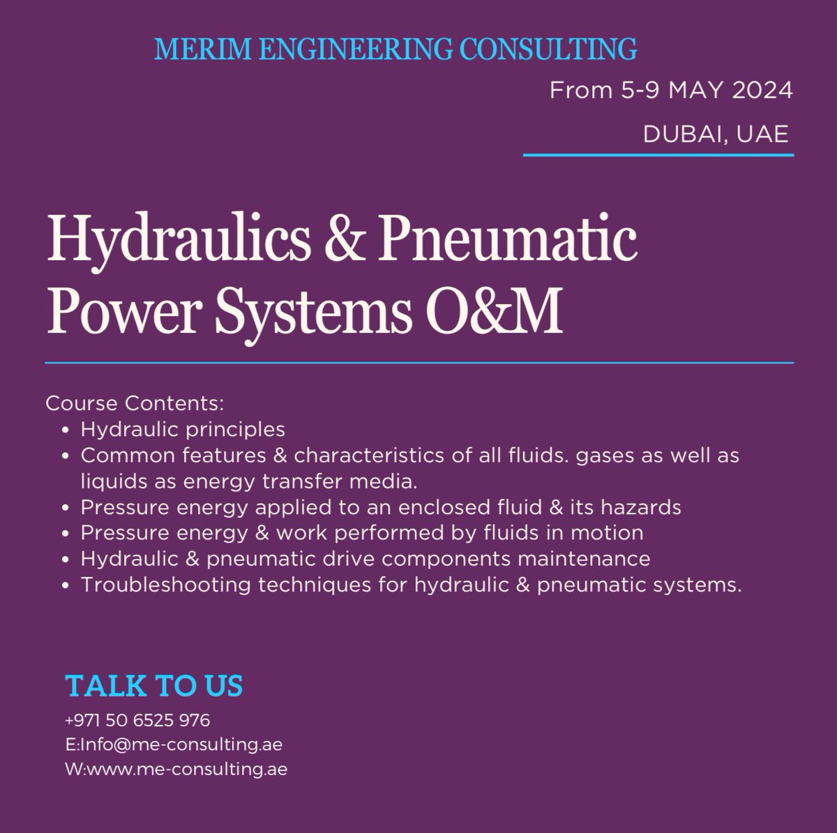 Hydraulics & Pneumatic Power Systems O&M - Training will start from 5-9 May, 2024 in Dubai, UAE for more details and registration please email us at info@me-consulting.ae and reach us by WhatsApp: 971506525976